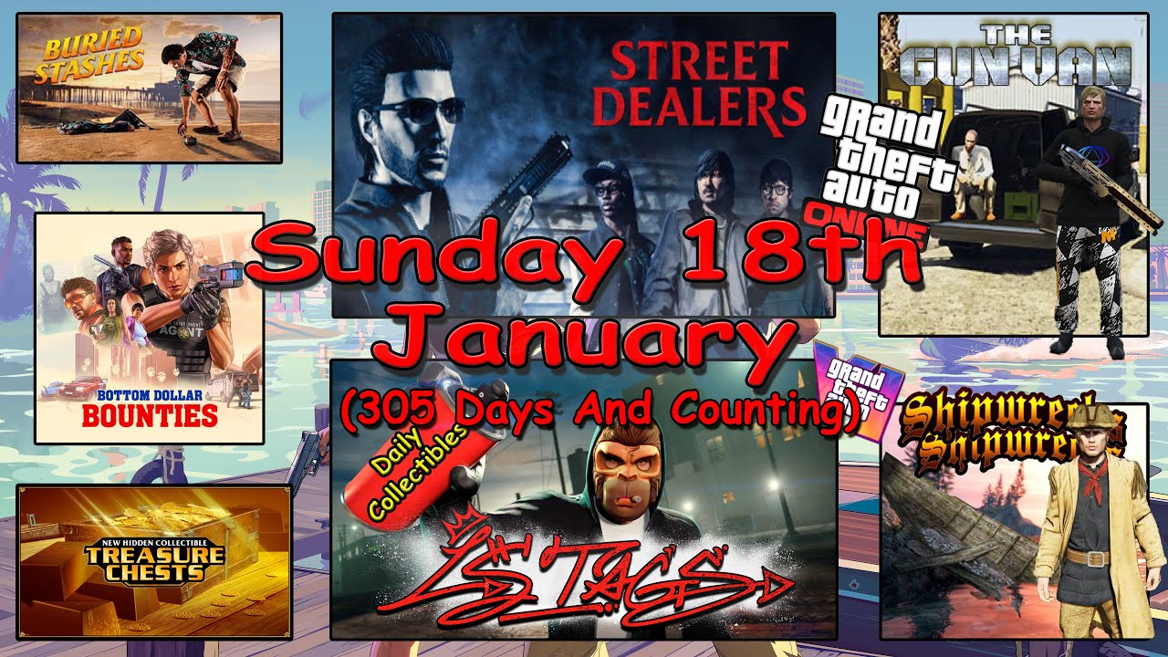 Street Dealers, LS Tags, Gun Van, Shipwreck plus more Locations Sunday 18th Jan - GTA V Online