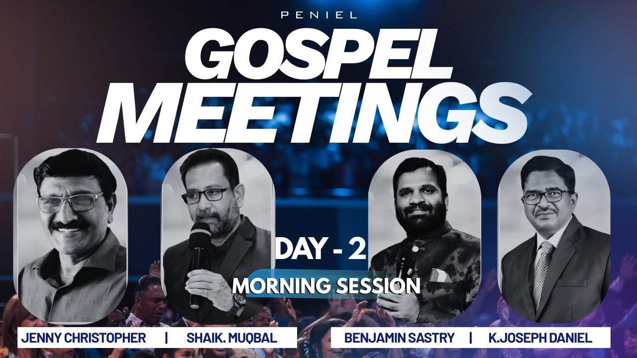 GOSPEL MEETINGS DAY2