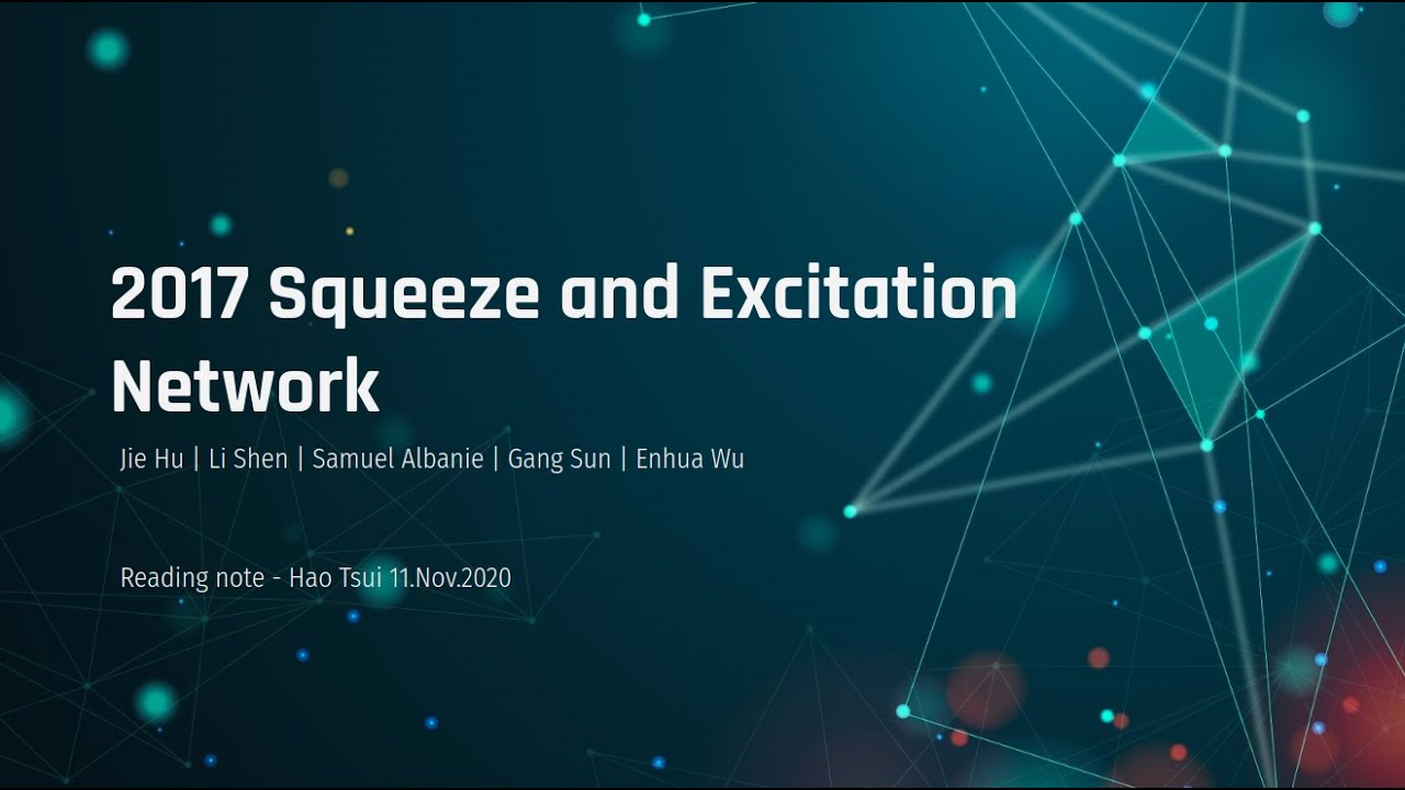 2017 Squeeze and Excitation Networks paper summary