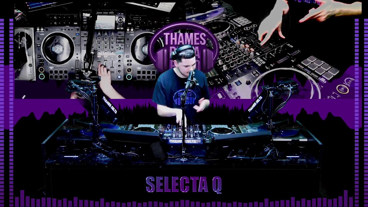 Selecta Q (Old Skool Vs New Skool) -  THAMES DELTA RADIO