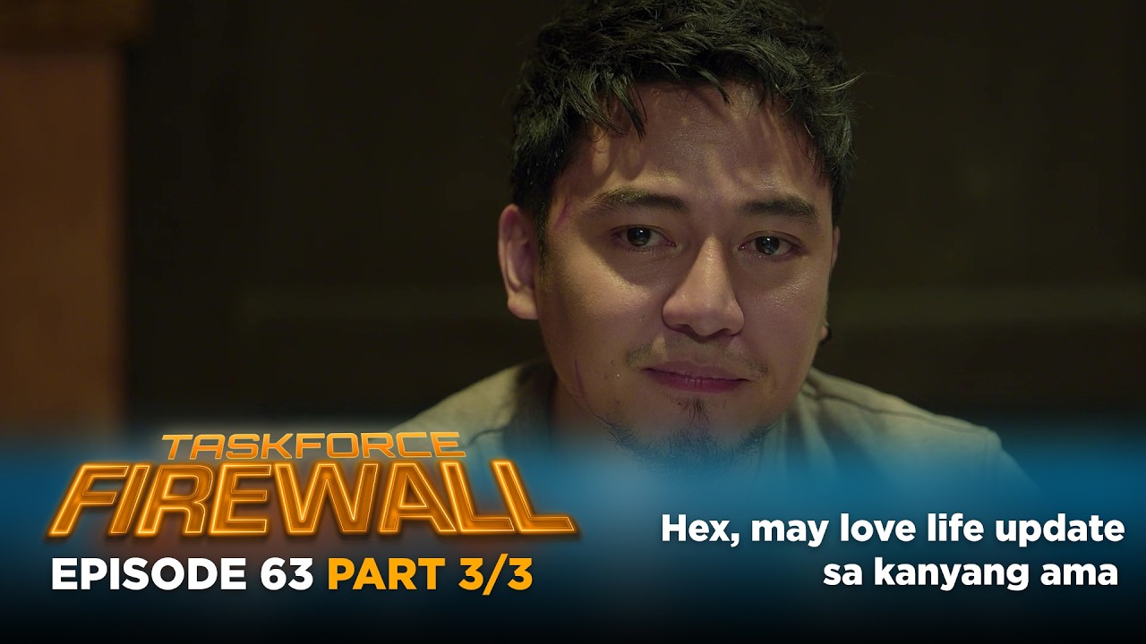 Taskforce Firewall: Hex updates his father on his love life (Episode 63 - Part 3/3)