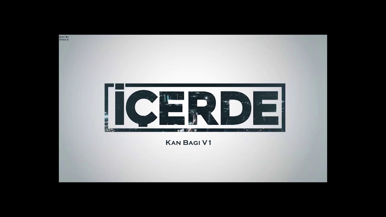 İçerde Müzikleri | Kan Bağı V1