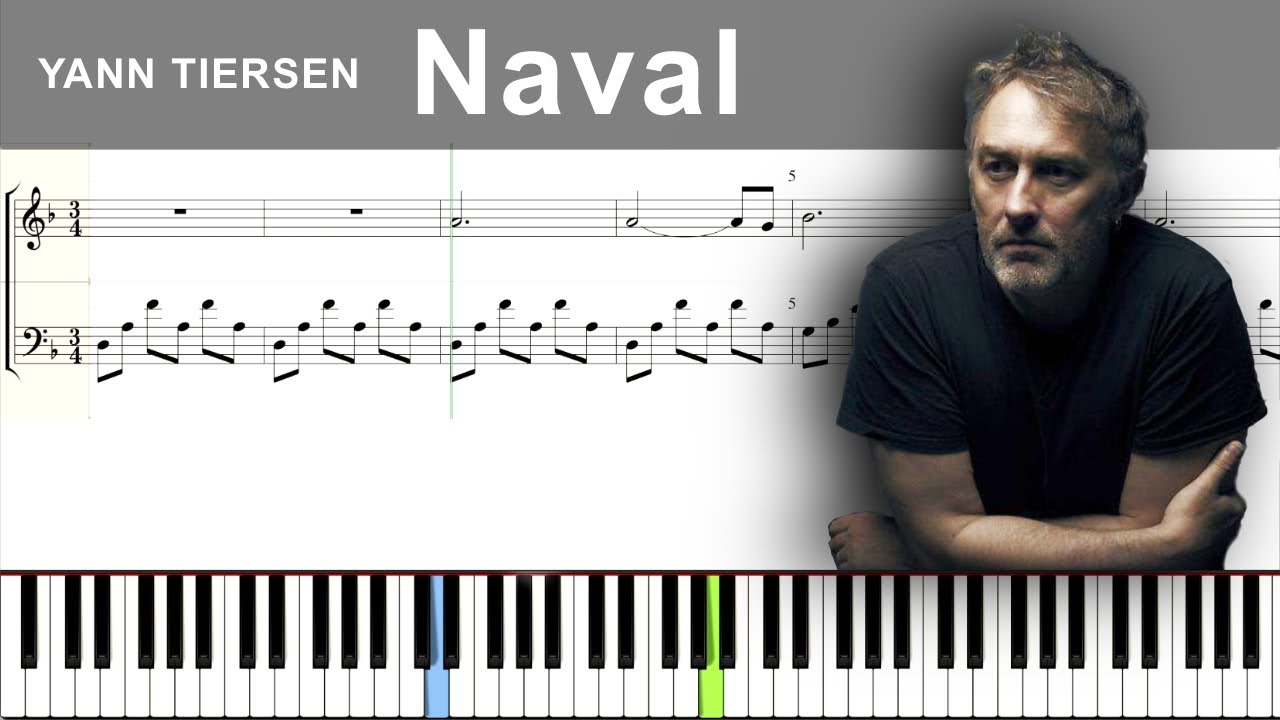 Naval - YannTiersen:  Piano tutorial with scrolling sheet Music