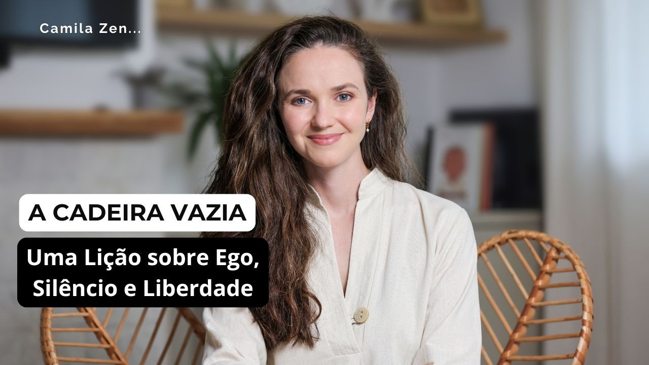 A Sabedoria da Cadeira Vazia – O Ensinamento que Transforma o Ego em Paz  ✨