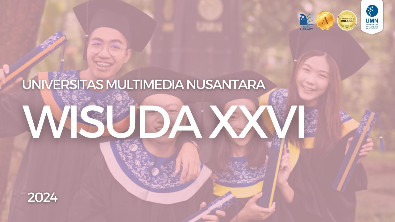 WISUDA XXVI UMN 2024