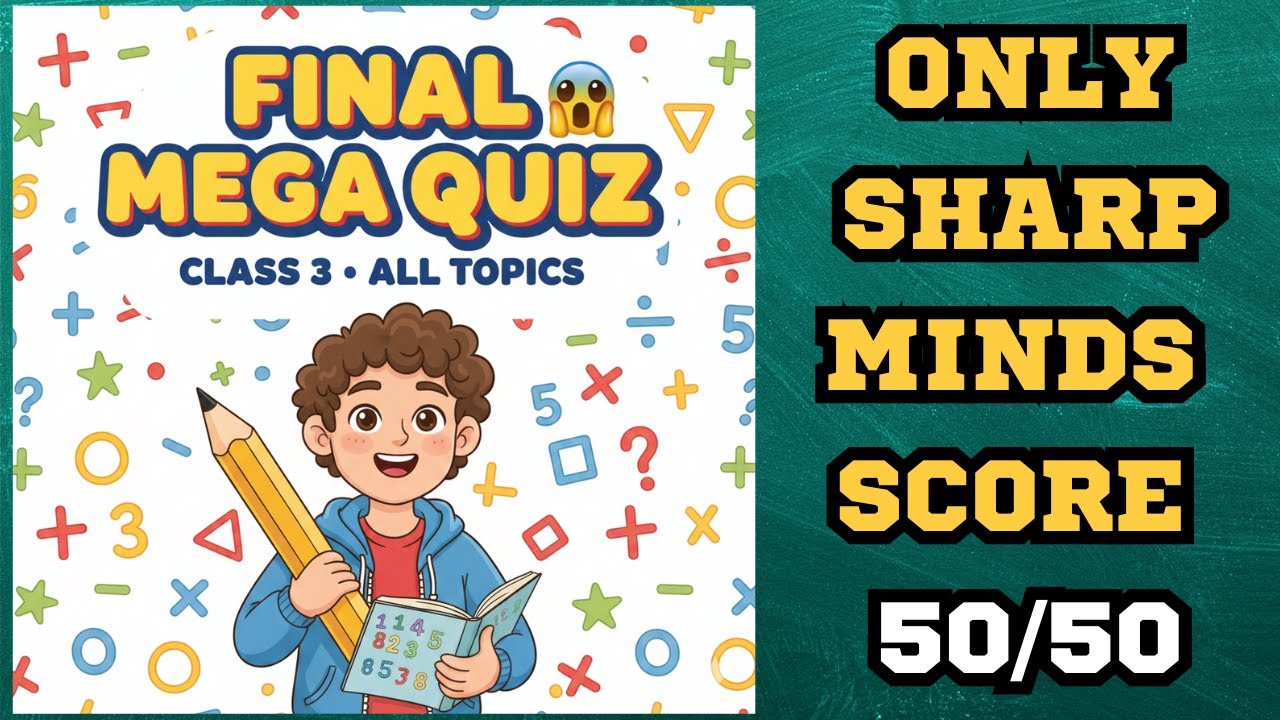Class 3 Maths Mega Quiz | Full Syllabus Revision | 50 Questions #mathsquiz #class3 #quiz