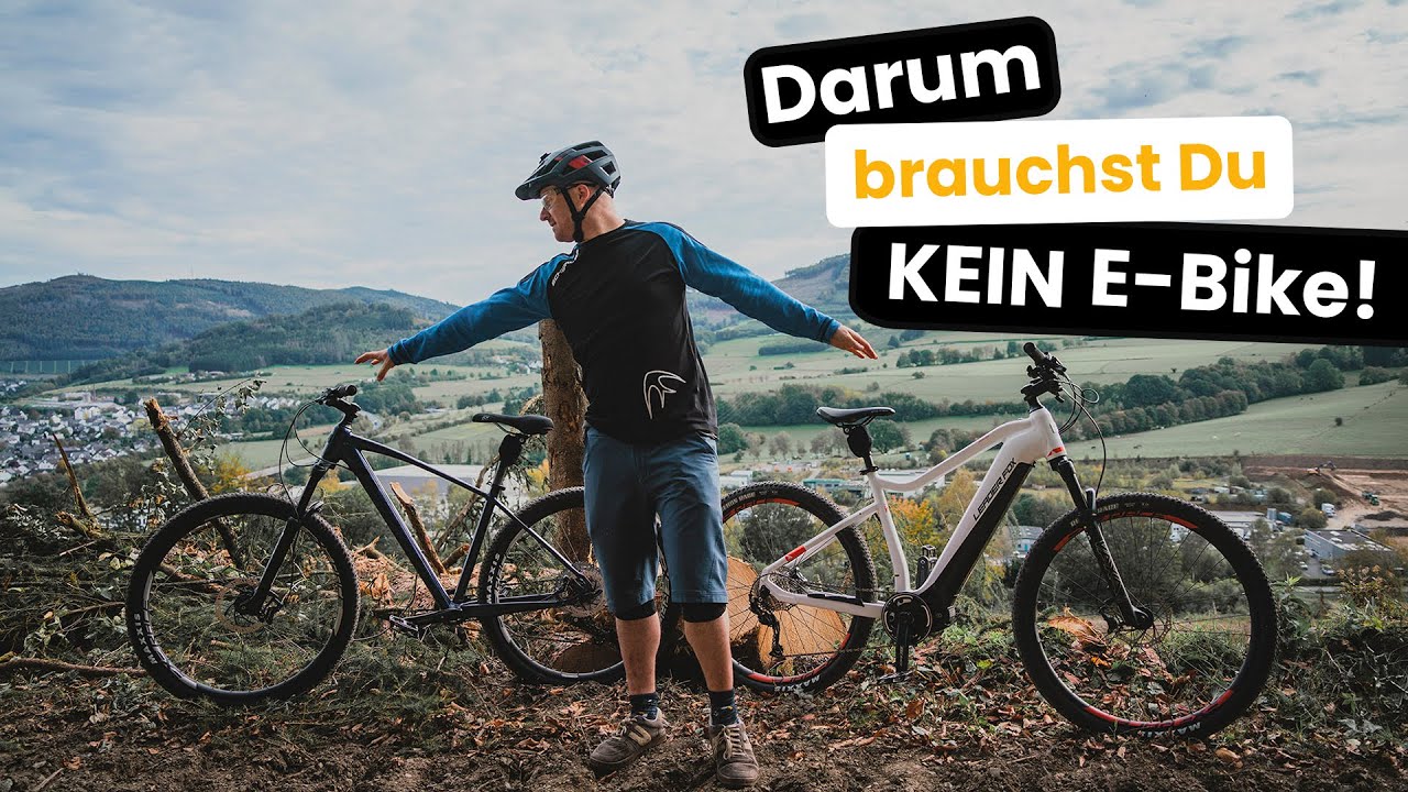 E-Bike besser nicht? Top-5-Gr&uuml;nde, warum Du KEIN E-MTB brauchst!