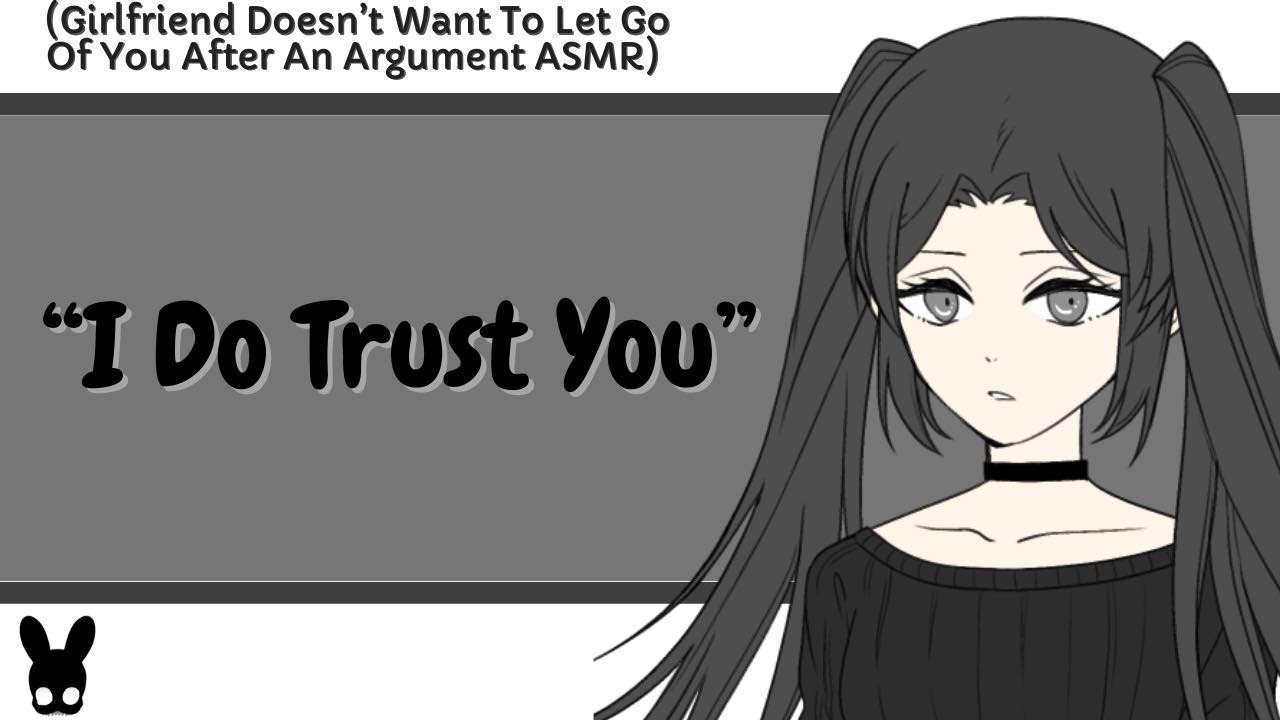 I Do Trust You (Girlfriend ASMR)