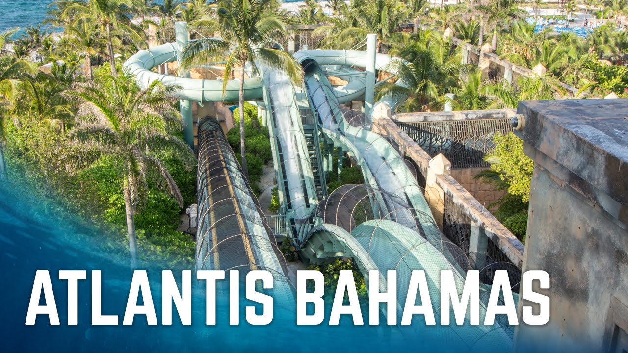 All Big Water Slides at Atlantis Paradise Island | Nassau, Bahamas