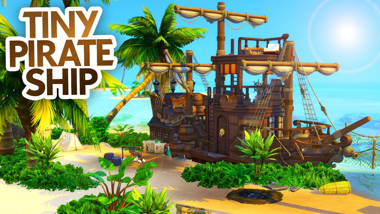PIRATE SHIP TINY HOME 🏴‍☠️ // Sims 4 Speed Build