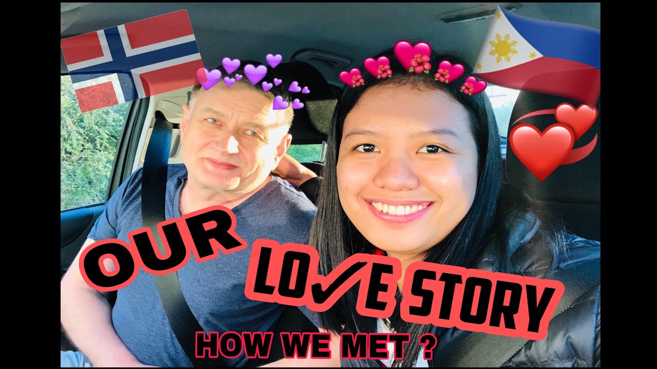 OUR LOVESTORY | FILIPINO NORWEGIAN AGE GAP COUPLES