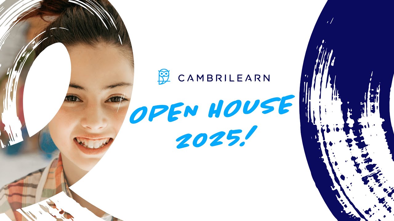 CambriLearn Open House 2025