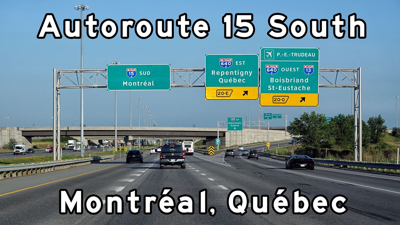 Autoroute 15 South - Montreal Freeway Tour - Saint-Jerome to South Shore