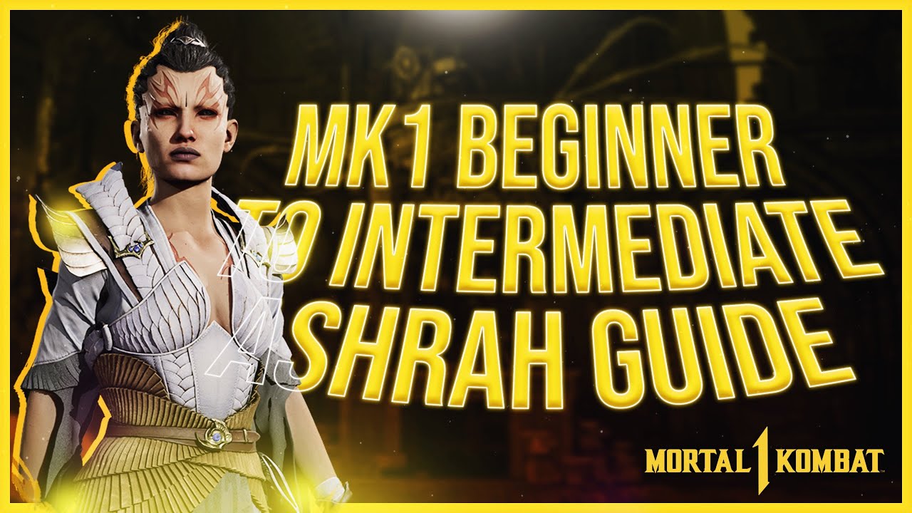 MK1 Ashrah Guide Beginner To intermediate