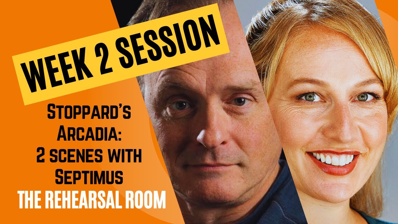 ARCADIA Week 2: “Secrets, Servants, and Self-Determination” - Tom Stoppard | The Rehearsal Room