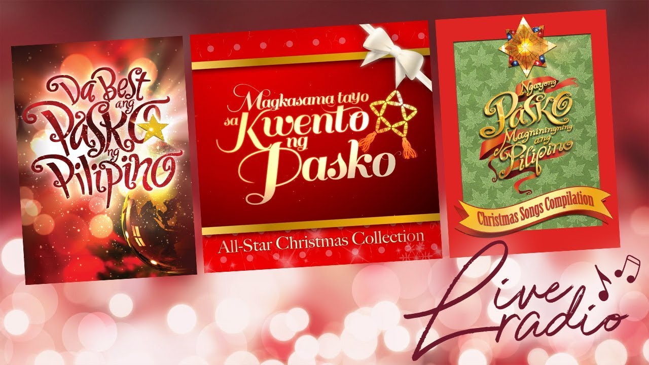 Paskong Pinoy: Best of OPM Christmas Songs Non-Stop