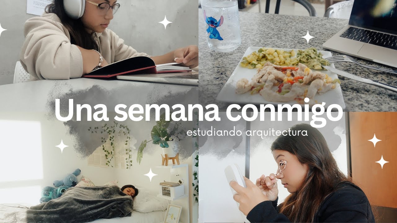 Una semana conmigo estudiando ARQUITECTURA