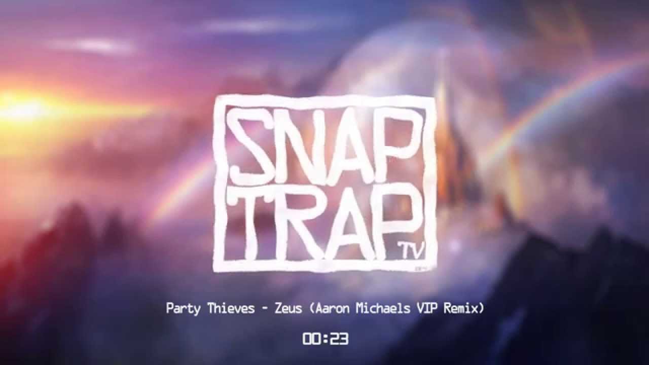 Party Thieves - Zeus (Aaron Michaels VIP Remix)
