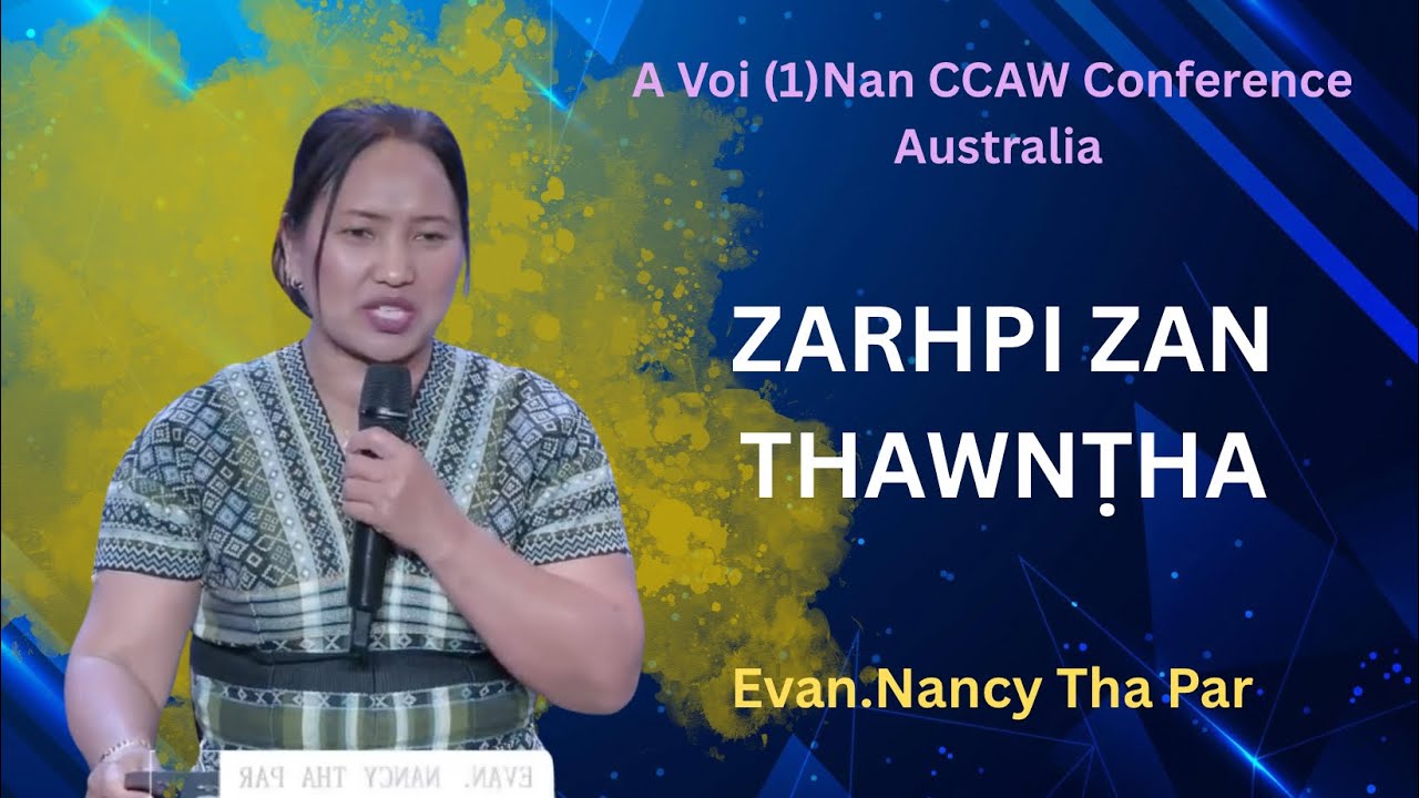 Evan.Nancy Tha Par || Zarhpi Zan Thawngtha ||
