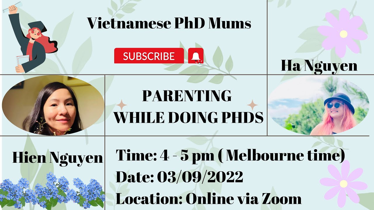 # 5 | Nuôi dạy con khi đang làm PhD/Academic