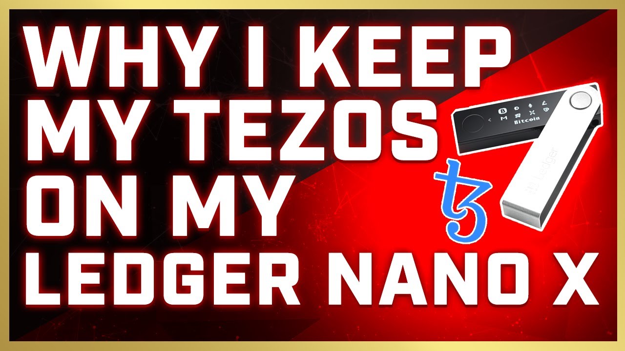 Why I Stake Tezos On My Ledger Nano X