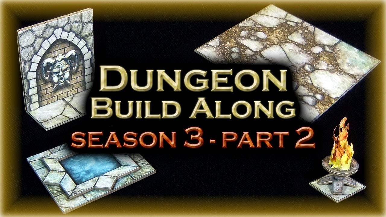 Dungeon Build Along - SEASON 3 - Part 2