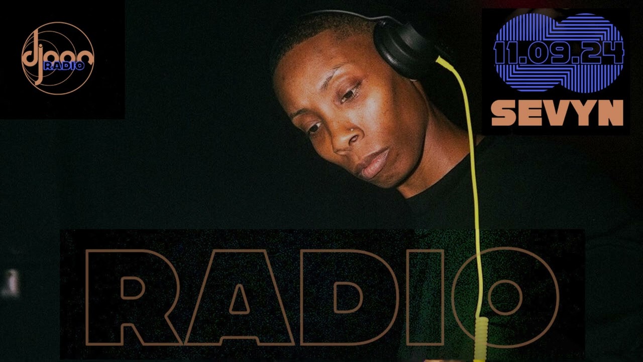 Djoon Radio - Sevyn