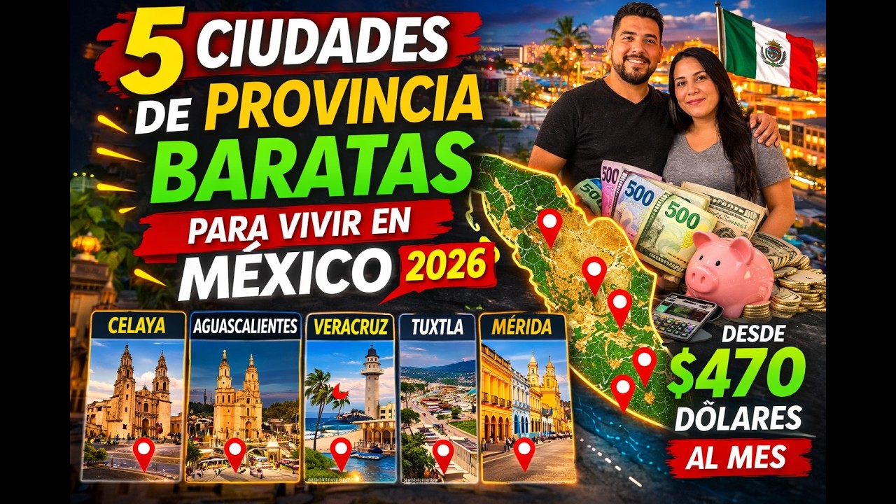 5 ciudades BARATAS para vivir en México en 2026 🇲🇽 | Costo de vida real para parejas
