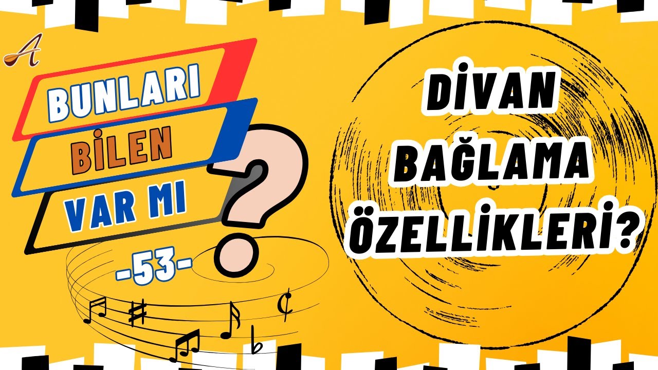 Divan bağlama &ouml;zellikleri? Kullanıldığı yerler Ve Yapısı nasıldır?