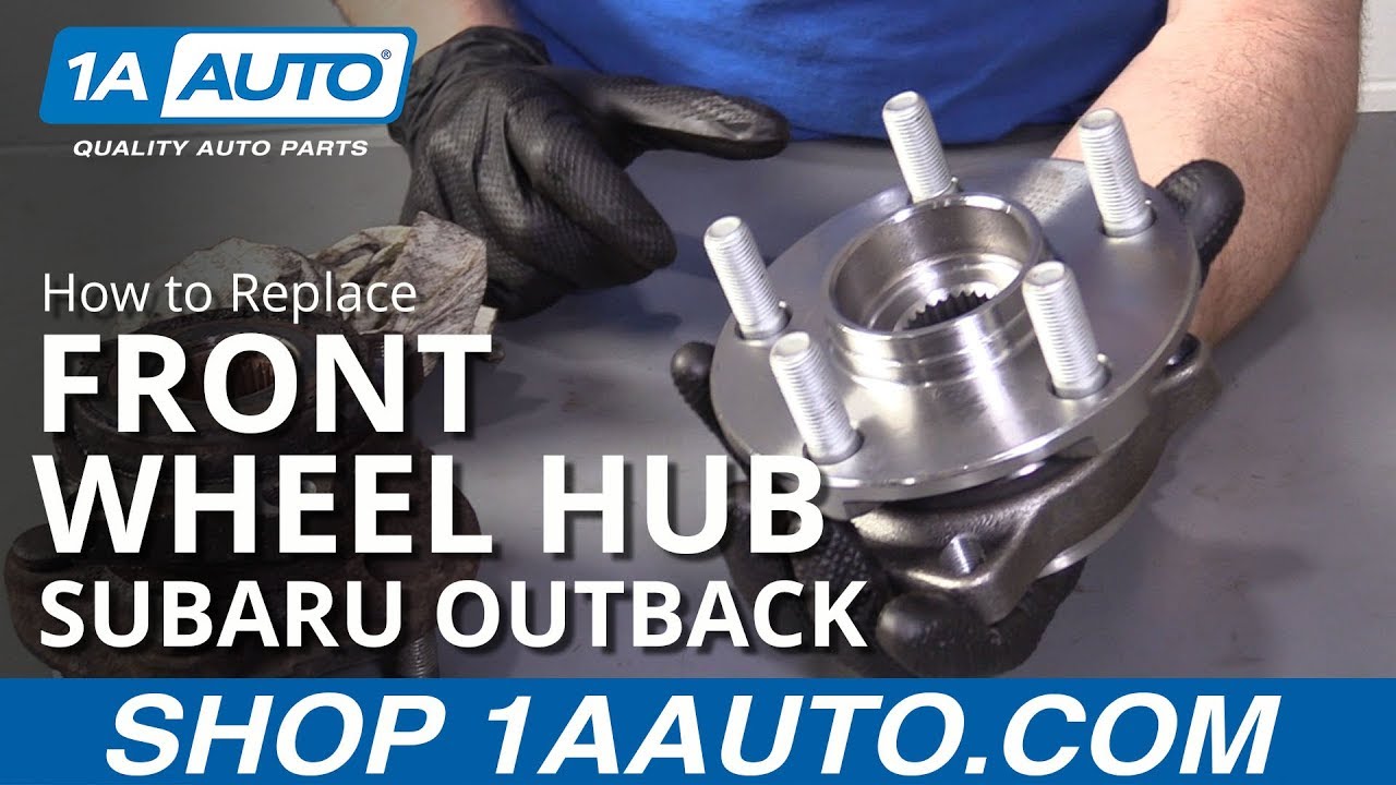 How to Replace Front Wheel Hub 05-14 Subaru Outback