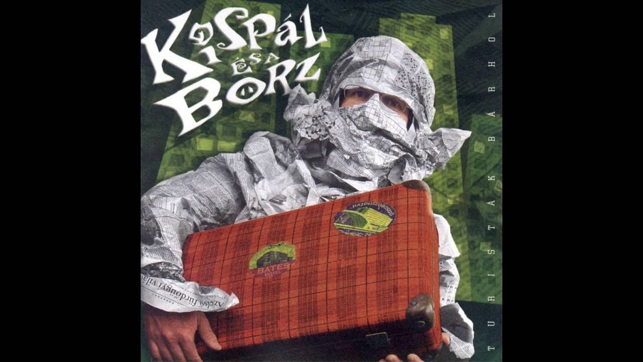 Kispál és a Borz - Menjél Meszebb