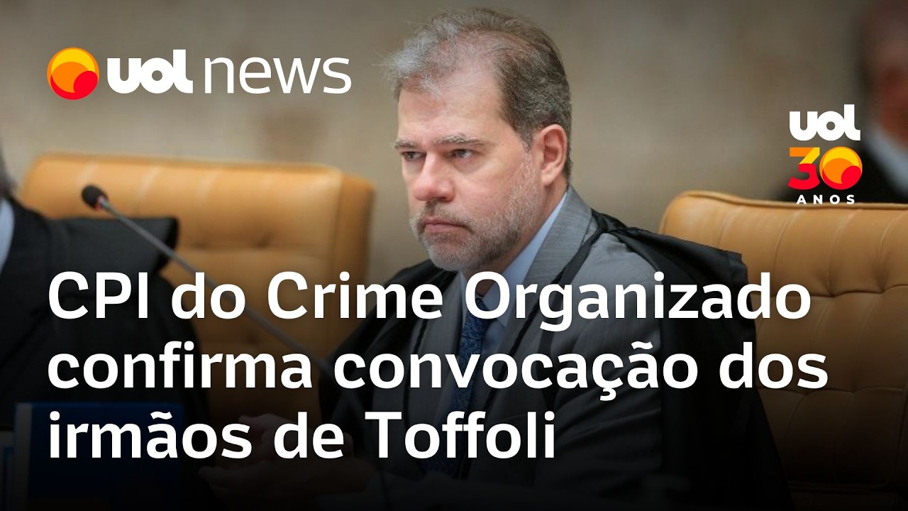 CPI do Crime Organizado convoca irmãos de Toffoli; ministro e esposa de Moraes são convidados