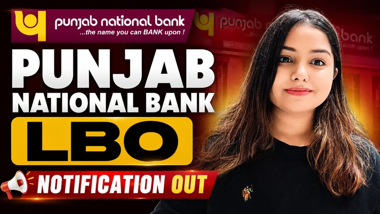 PNB LBO 2026 Notification Out | 545 Vacancies | ₹85,000+ Salary | Complete Details by Minakshi Ma'am