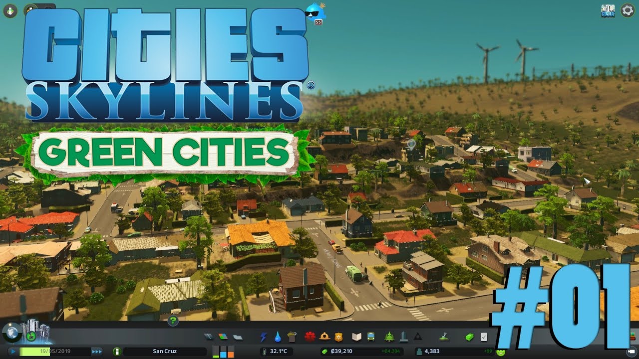 Cities: Skylines Green Cities - Part 1 - Getting Started