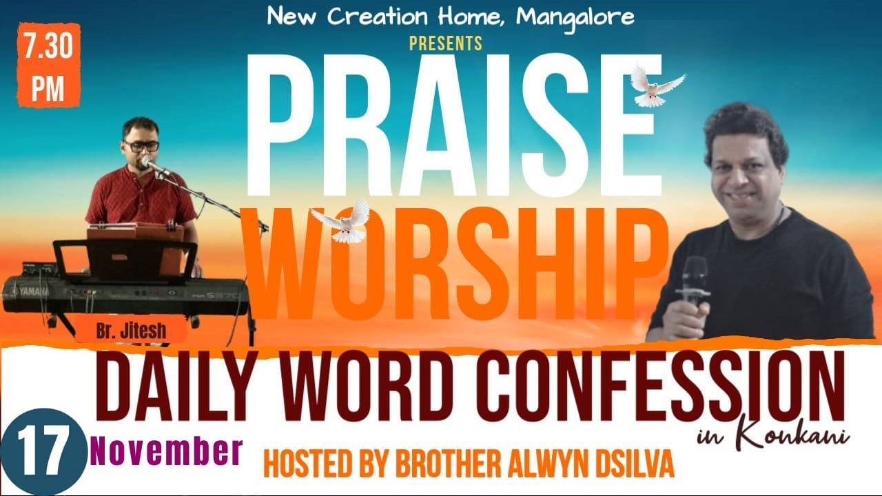 Praise and Worship by Br. Jitesh I Daily Word Confession in Konkani by Br. Alwyn Dsilva I
