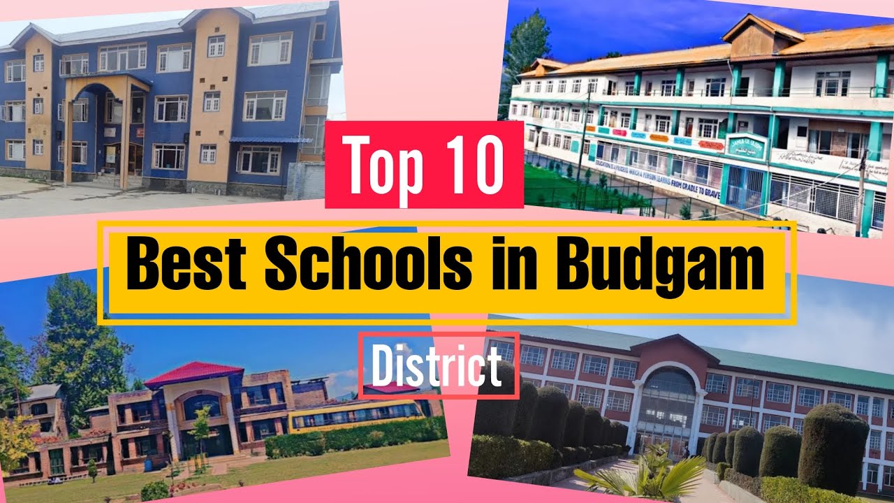 Top 10 Best Schools In Budgam | Delhi Public School Budgam | Top Schools in Kashmir | Budgam Schools