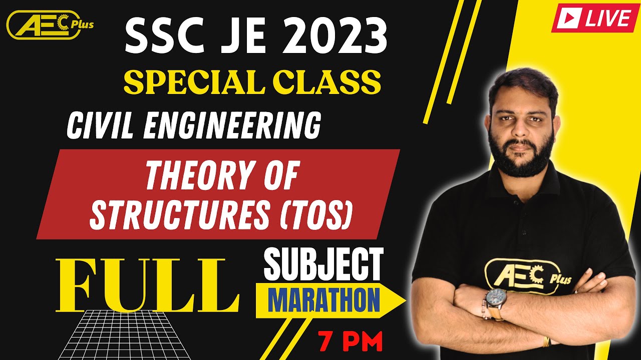 Complete Subject 1 Video | Theory of Structure (TOS)- Marathon | Civil Engineering(CE) | SSC JE 2023
