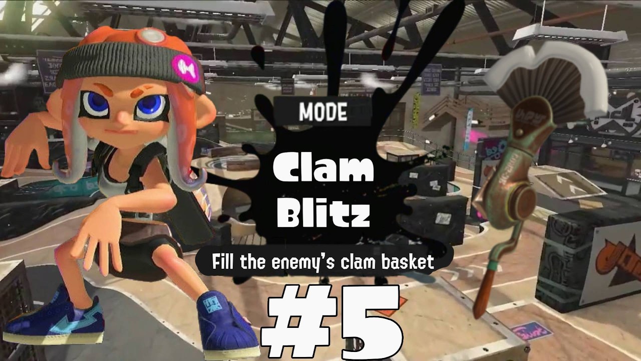 【Splatoon 3】Anarchy Battles (Painbrush BRN-Z) | Clam Blitz #5