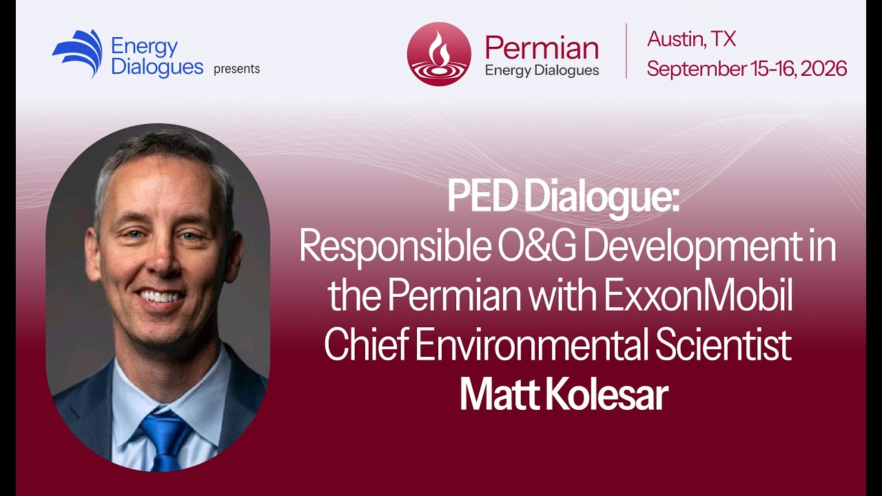 ExxonMobil Chief Environmental Scientist on Responsible O&G Development in the Permian