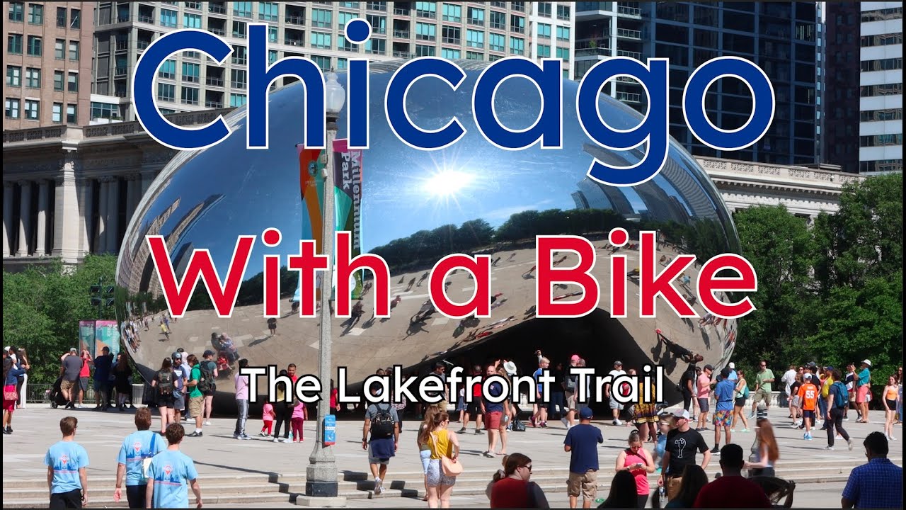 You Should go Biking in Chicago!