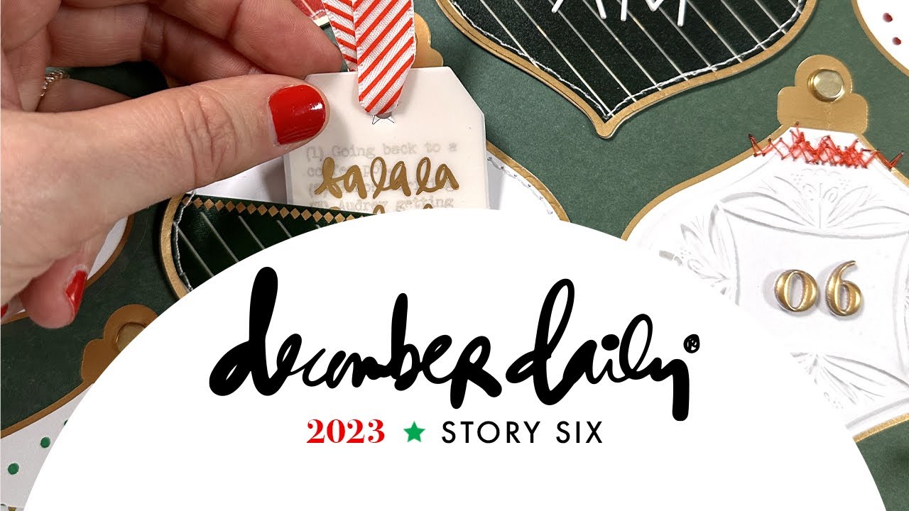 December Daily® 2023 | Story 06