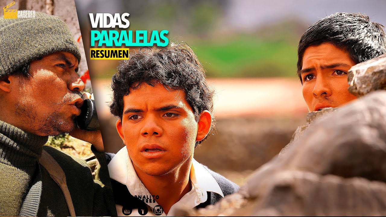 LA PELI l VIDAS PARALELAS