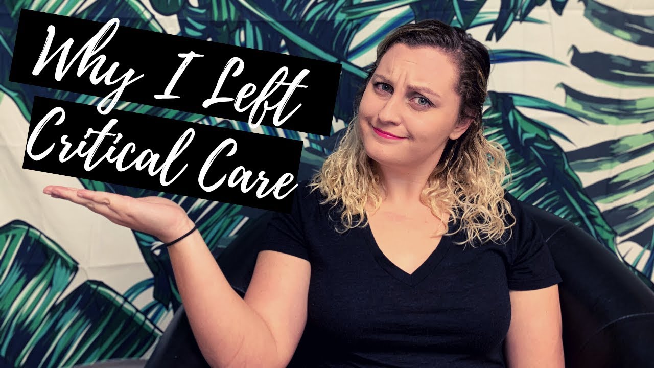 Why I am NOT a Travel Nurse in Critical Care: My Reasons for Making a Switch and Leaving the ICU