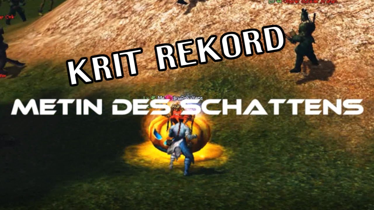 Metin2 AuraPhase K&ouml;rper Krieger Krit Rekord Metin des Schattens