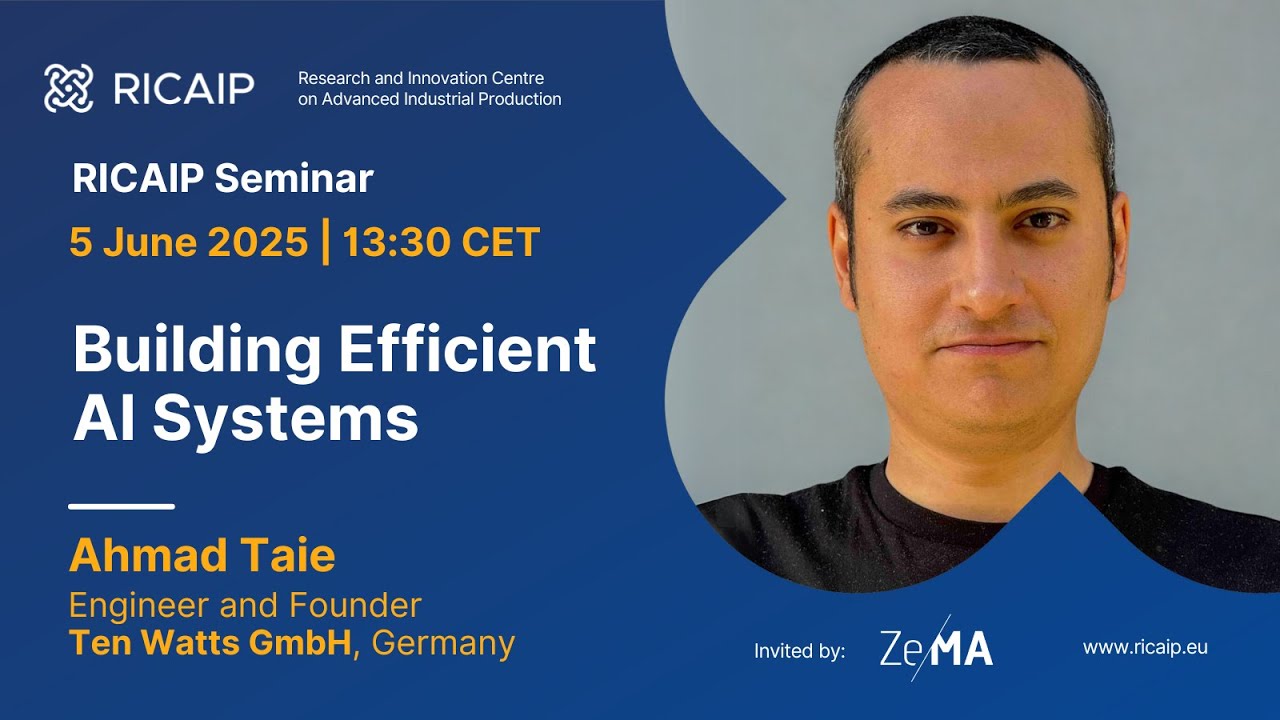 RICAIP Seminar - Building Efficient AI Systems