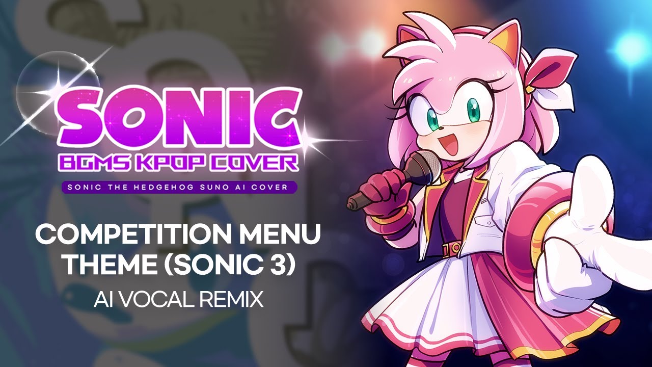 Love Competition (Sonic 3 Competition Menu Remix) || SONIC Vocal Remix