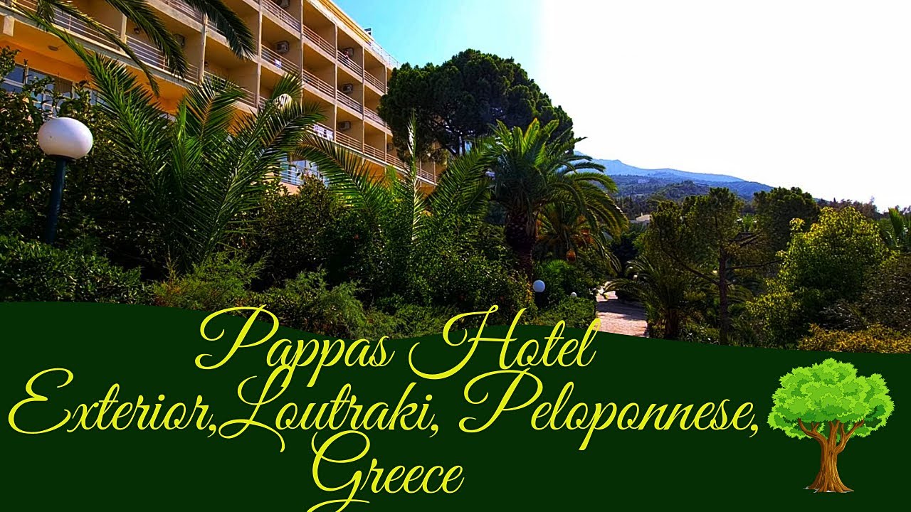🐬💎Pappas Hotel🏨🛏️:A Breathtaking Oasis in Loutraki!🌴🌊🏄‍♀️Dive into Serenity and Adventure!💆‍♀️🍾🥂