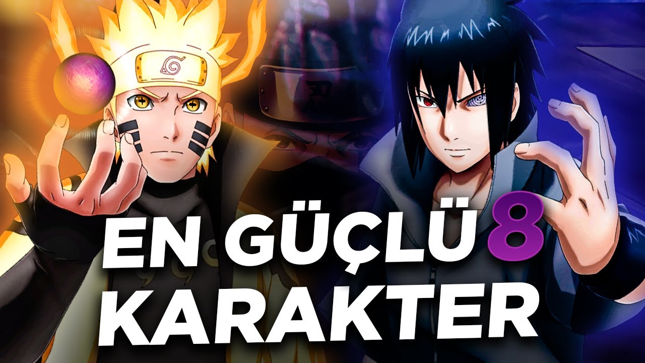 NARUTO G&Uuml;&Ccedil; SIRALAMASI