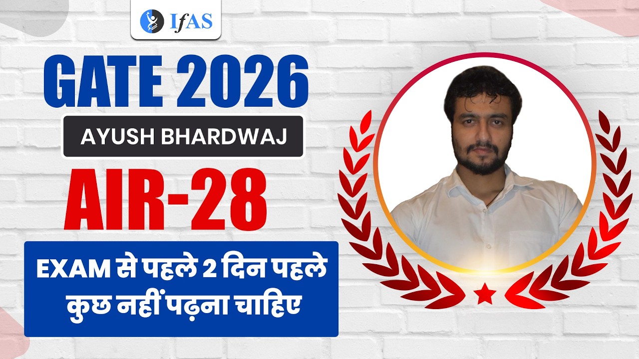 GATE Physics Topper Interview 2026 | AIR 28 Ayush Bhardwaj | IFAS