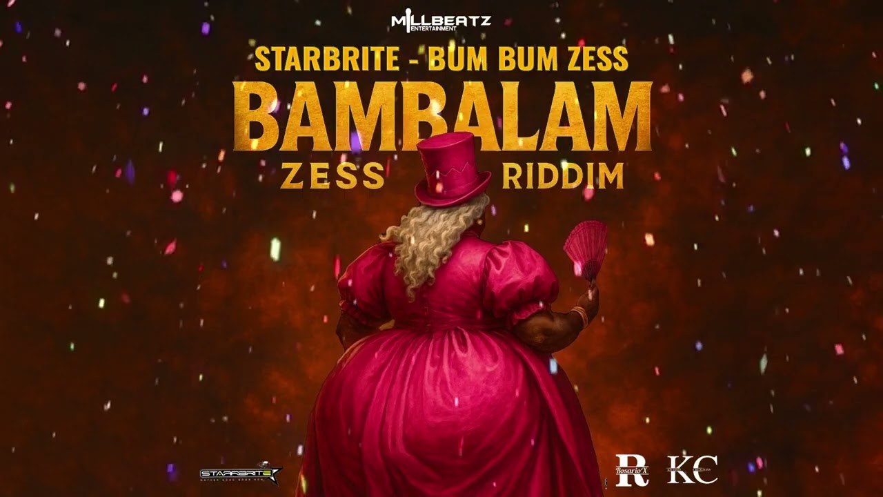 Starbrite - Bum Bum Zess (Bambalam Zess Riddim) ||Prod by MillBeatz Ent (Soca 2026)